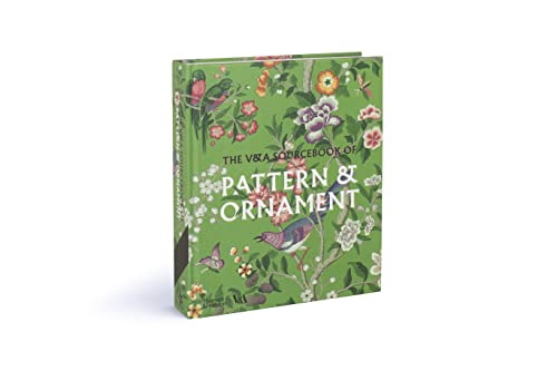 The V&A Sourcebook of Pattern and Ornament