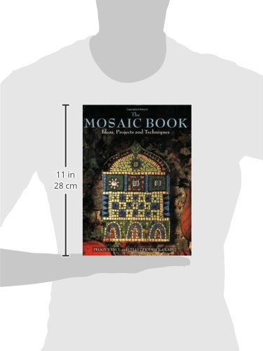 The Mosaic Book: Ideas, Projects and Techniques