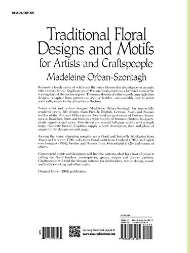 Traditional Floral Designs and Motifs for Artists and Craftspeople (Dover Pictorial Archive)