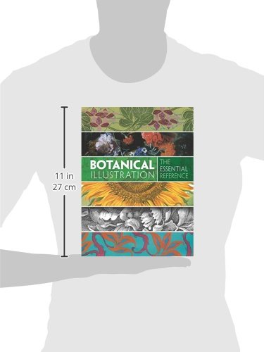 Botanical Illustration: The Essential Reference
