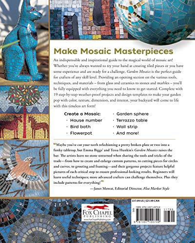 Garden Mosaics: 19 Beautiful Projects to Make for Your Garden (Fox Chapel Publishing) Beginner-Friendly Step-by-Step Instructions, Photos, & Templates to Create One-of-a-Kind Pots, Ornaments, and More